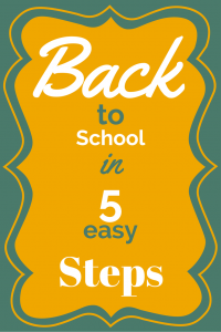 Follow these five simple steps for a low stress and straightforward back to school transition. This mindful approach makes a big difference!