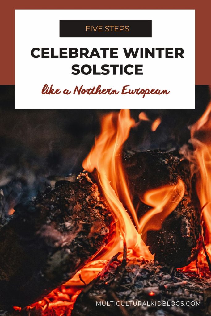 Celebrate Winter Solstice like a Northern European | Multicultural Kid Blogs