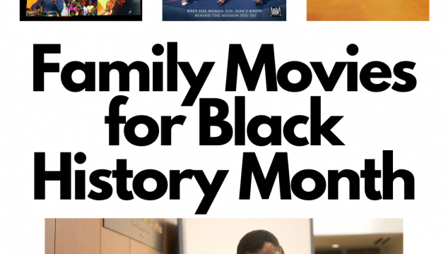 Image features movie posters for Summer of Soul, Hidden Figures, Queen of Katwe and a still image from Akeelah and the Bee. Text, centered, reads: Family Movies for Black History Month