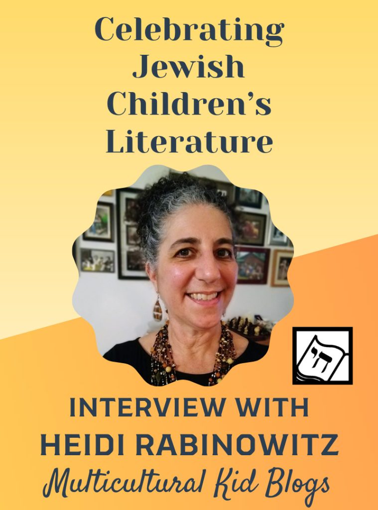Jewish Books for Kids and Teens- Interview with Heidi Rabinowitz | Multicultural Kid Blogs